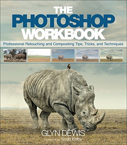 The photoshop workbook - photoshop,